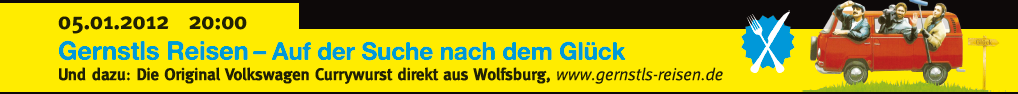 Gernstls Reisen - Auf der Suche nach dem Glueck